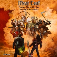 Braver Than We Are | Meat Loaf